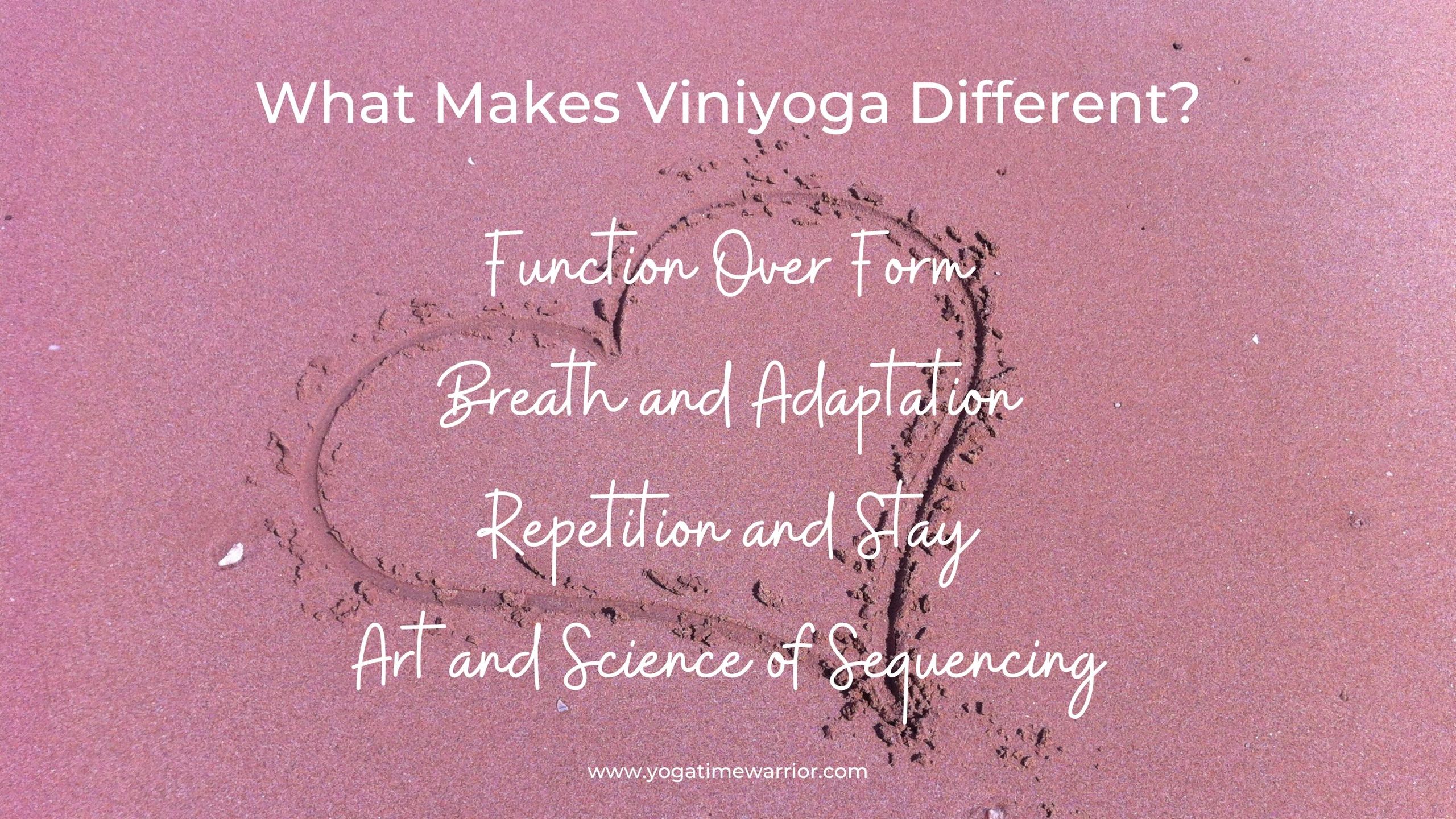 What s So Special About Viniyoga 